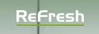 ReFresh